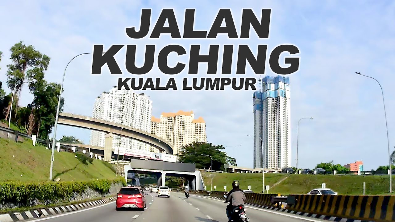 Kuala Lumpur: Jalan Kuching - Selayang - Jalan Rawang - Eco Templer - Rawang Bypass