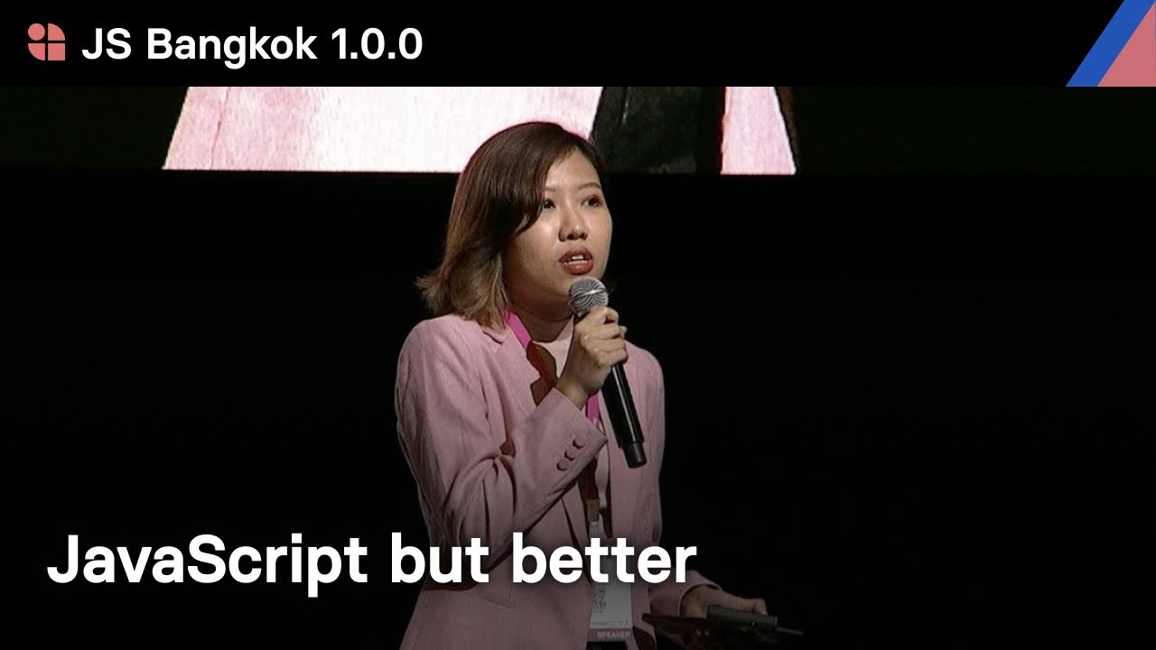 How I met my superset of JavaScript by Sirirat Rungpetcharat