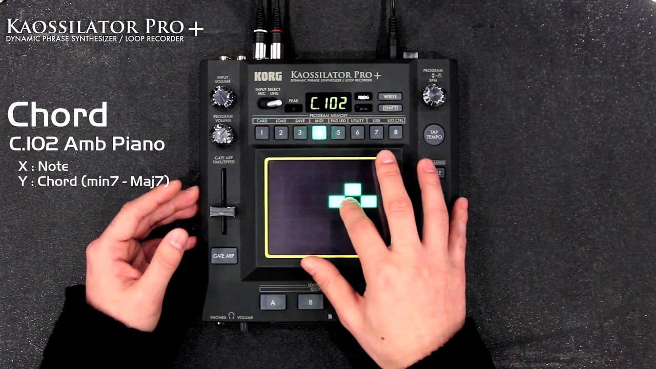 Korg Kaossilator Pro+: Chorded Sounds and Sound FX Examples