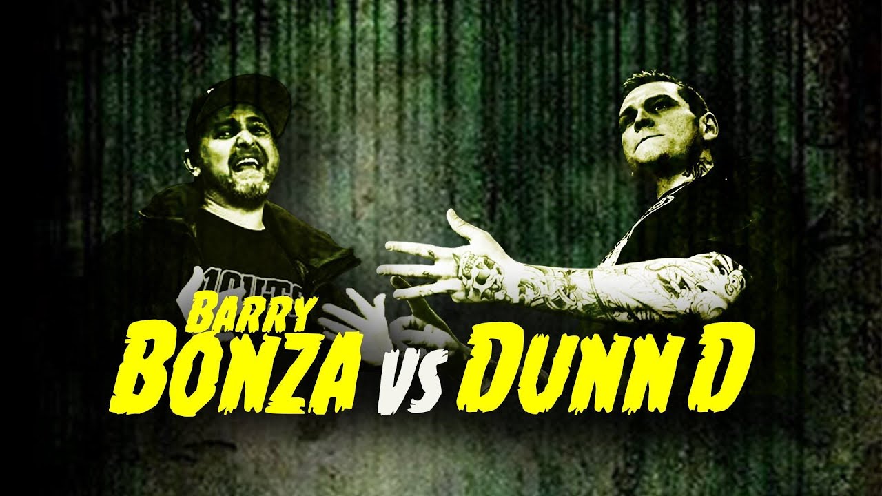 1OUTS - TazMania: BARRY BONZA vs DUNN D