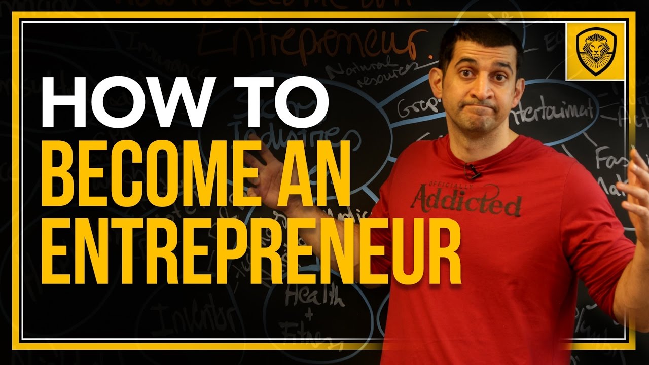 How to Become an Entrepreneur