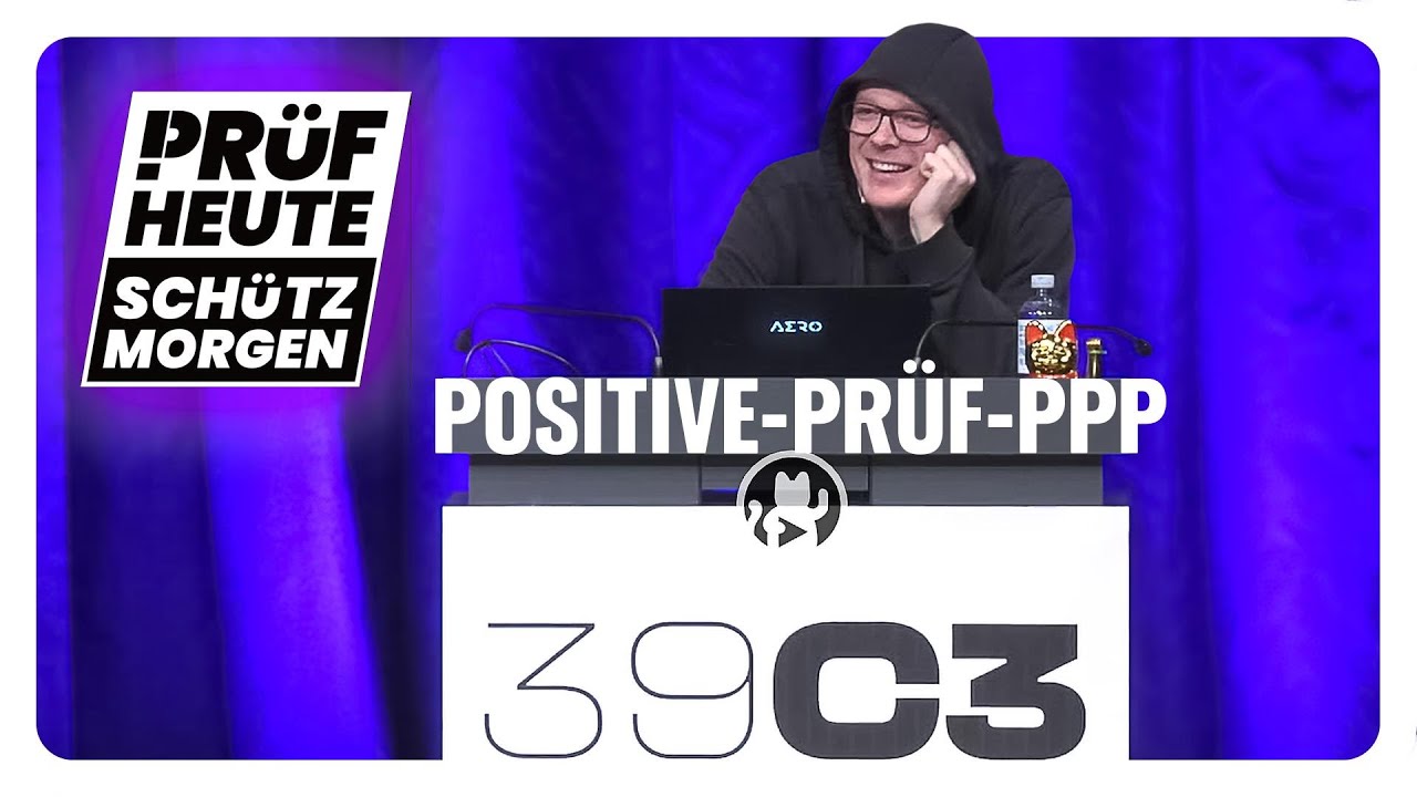 PPPPP: So funktioniert PRÜF! Mein Talk beim #39c3