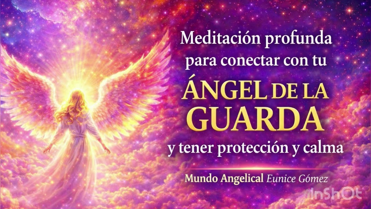 Meditación profunda para conectar con tu ángel de la guarda 
