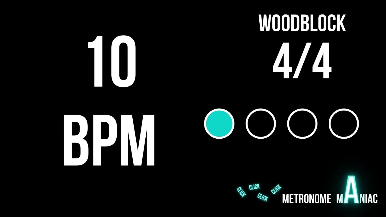 Metronome 10 BPM 4/4 - Woodblock