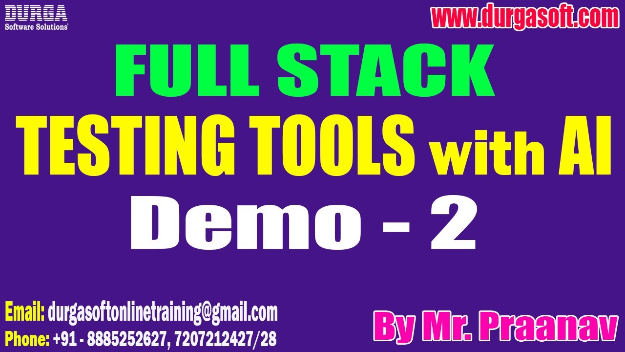 FULL STACK TESTING TOOLS with AI tutorials || Demo - 2 || by Mr. Praanav On 28-01-2026 @8:30PM (IST)