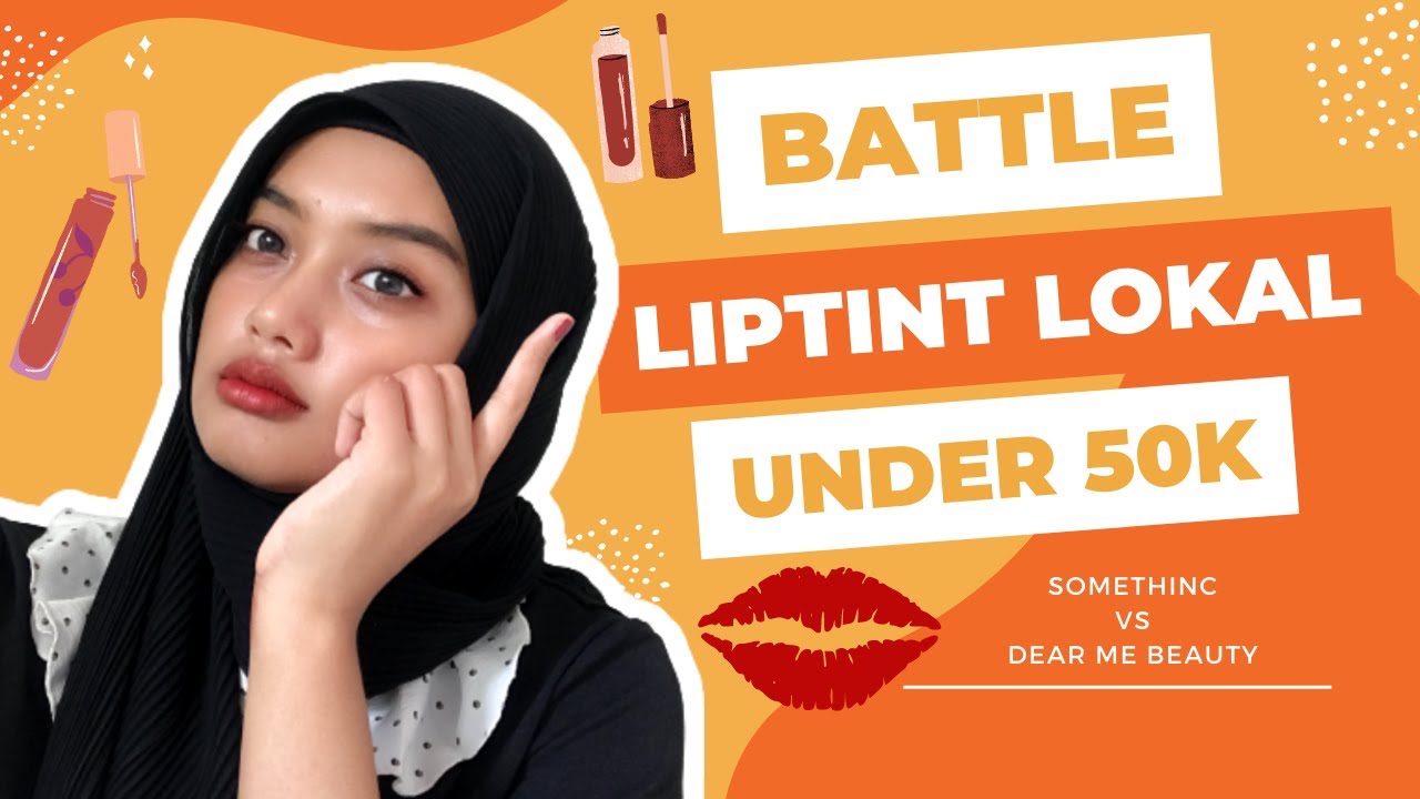 Review hybrid liptint - lipcare SOMETHINC vs DEAR ME BEAUTY under 50k | sandevi review