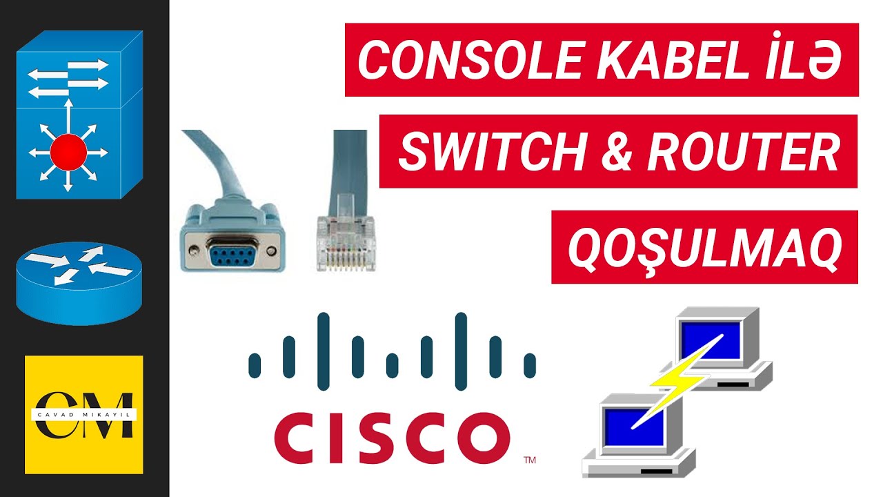 Console kabel ilə Switch və Routerləri idarə etmək