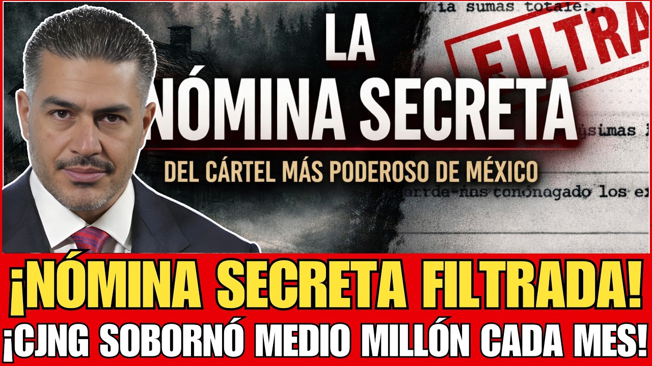 FILTRAN NÓMINA SECRETA DEL CÁRTEL MÁS PODEROSO DE MÉXICO | CJNG