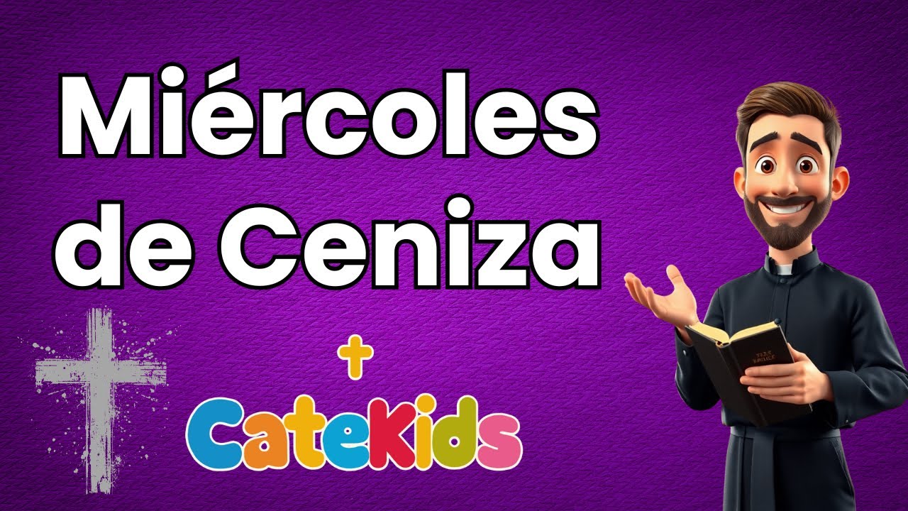 Miércoles de ceniza   CATEKIDS
