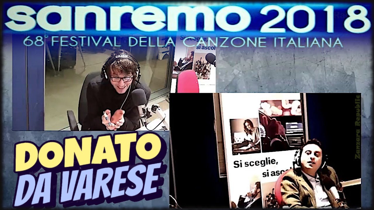 Il Sanremo di Donato da Varese - La Zanzara 9.2.2018