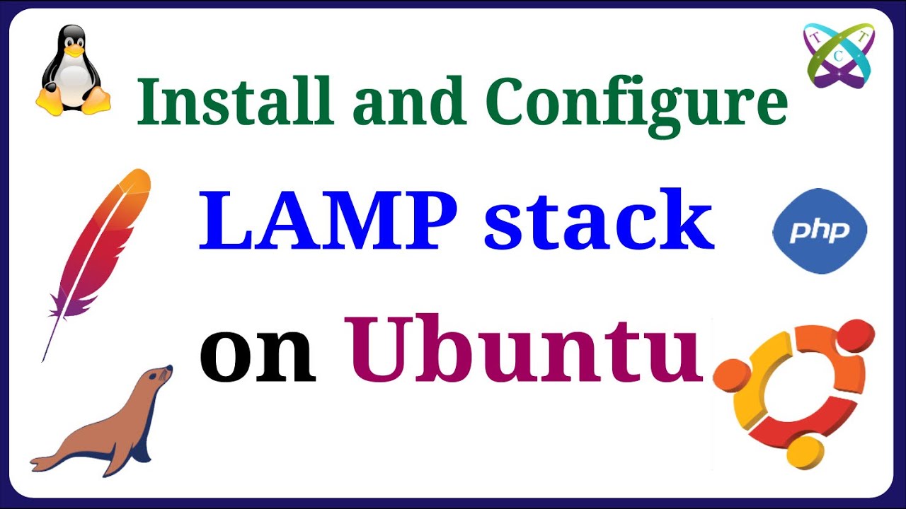How to Install and Configure LAMP Stack (Apache - MySQL/MariaDB - PHP ) on Ubuntu 23/22/20/18