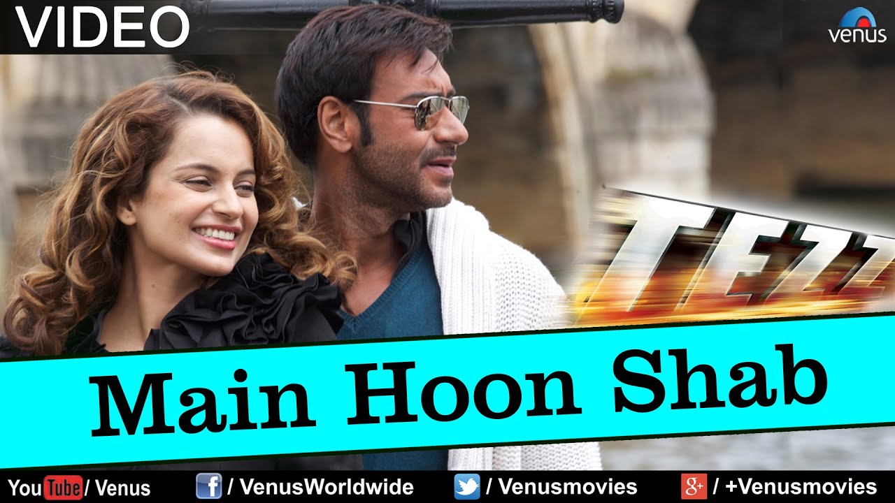 Main Hoon Shab Full Song : Tezz
