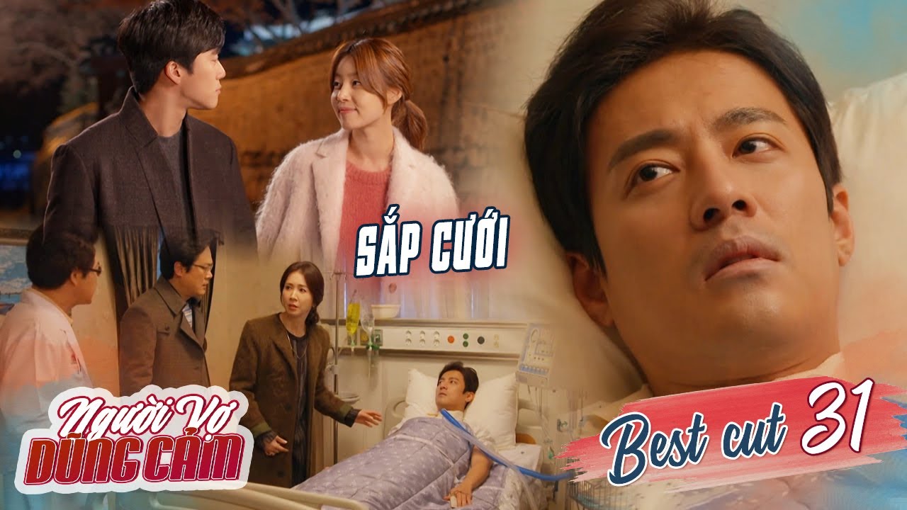 Người Vợ Dũng Cảm - Tập 31 | Woo Suk Muốn Cưới Soo In Đúng Lúc Chồng Cũ Của Cô Tỉnh Lại