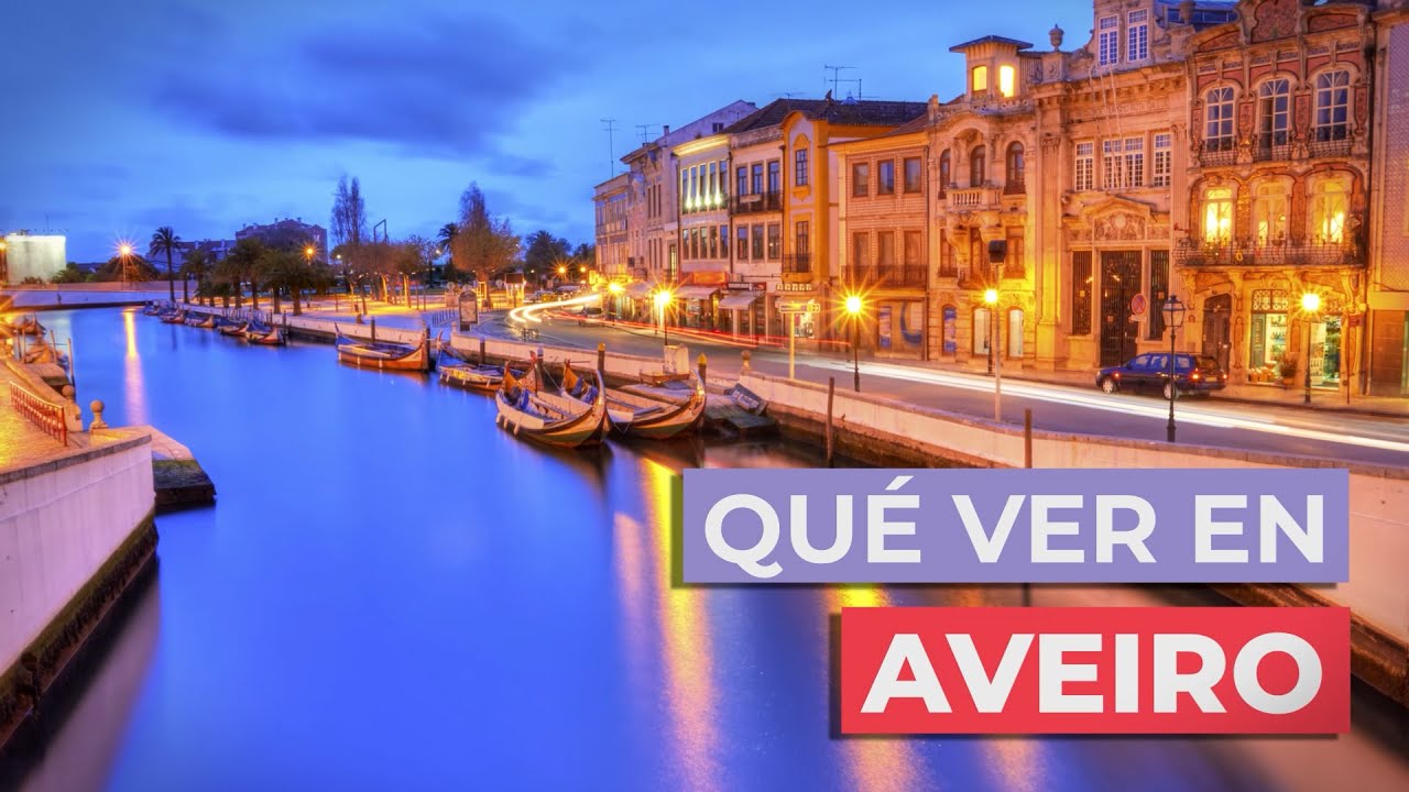 Qué ver en Aveiro 🇵🇹 | 10 lugares imprescindibles