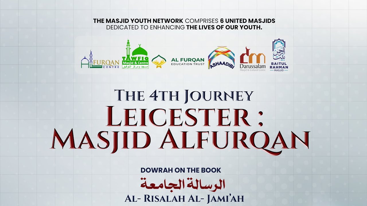 Masjid Youth Network | A Trip to Alfurqan Leicester | Third Trip