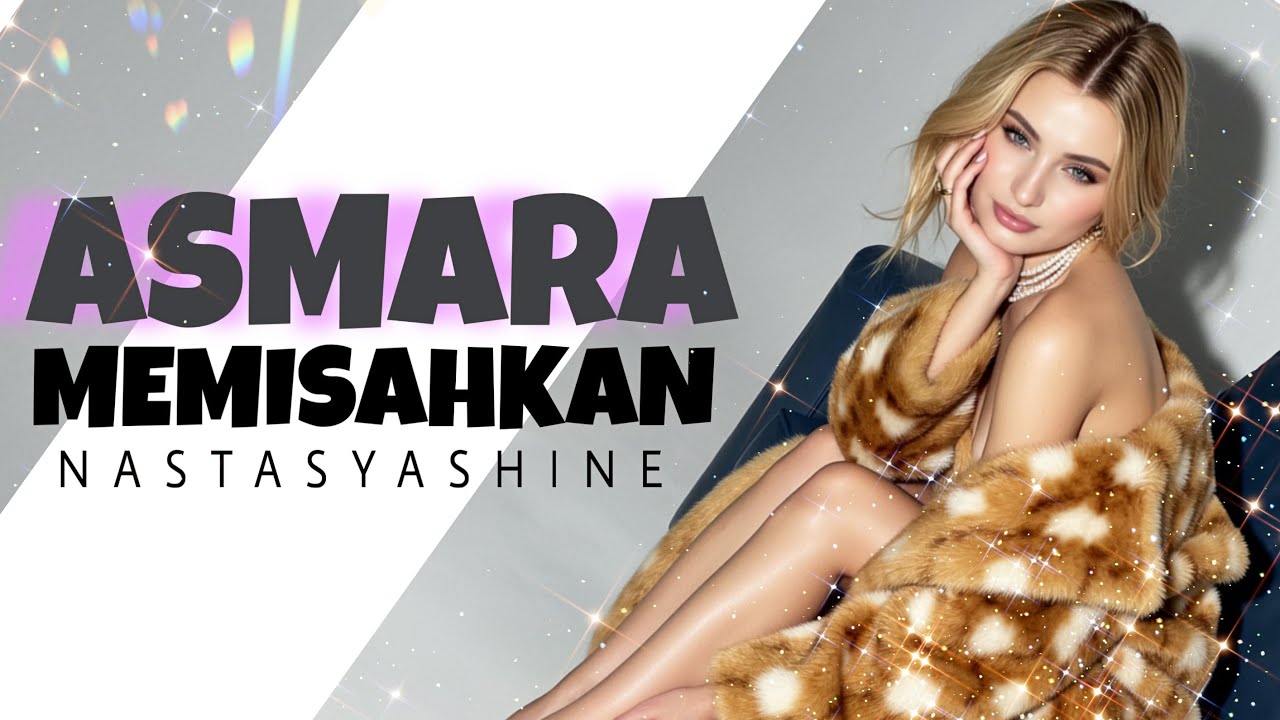 Asmara Memisahkan - Nastasya Shine (Official Shine Music Video) #rockindonesia #lagu #laguviral