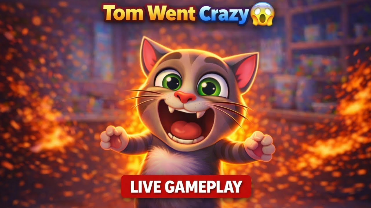 🎮 Talking Tom Live Gameplay | Tom Went Crazy 😱🔥