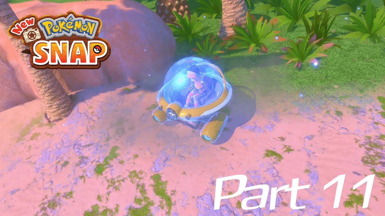 Pokemon Snap 2021 Part 11 - Is time to go to the BEACH LOCATION!!!