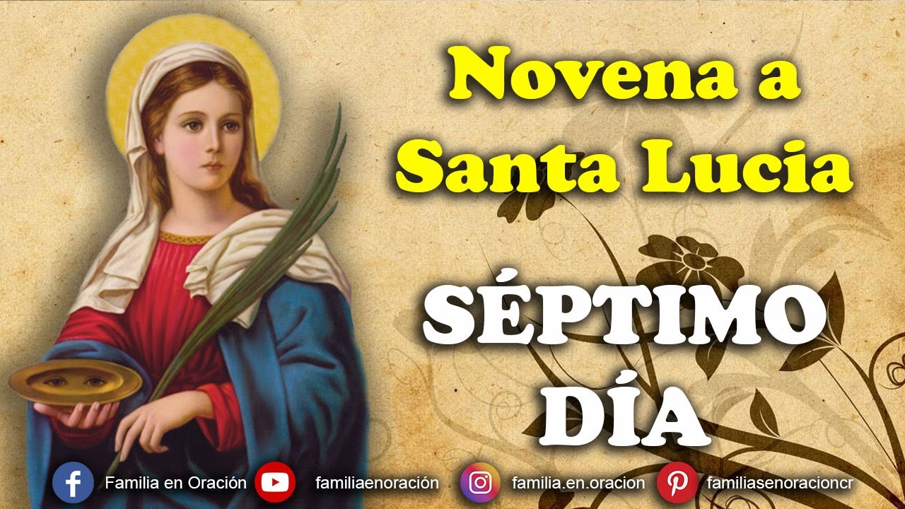 Novena a Santa Lucia - Día 7