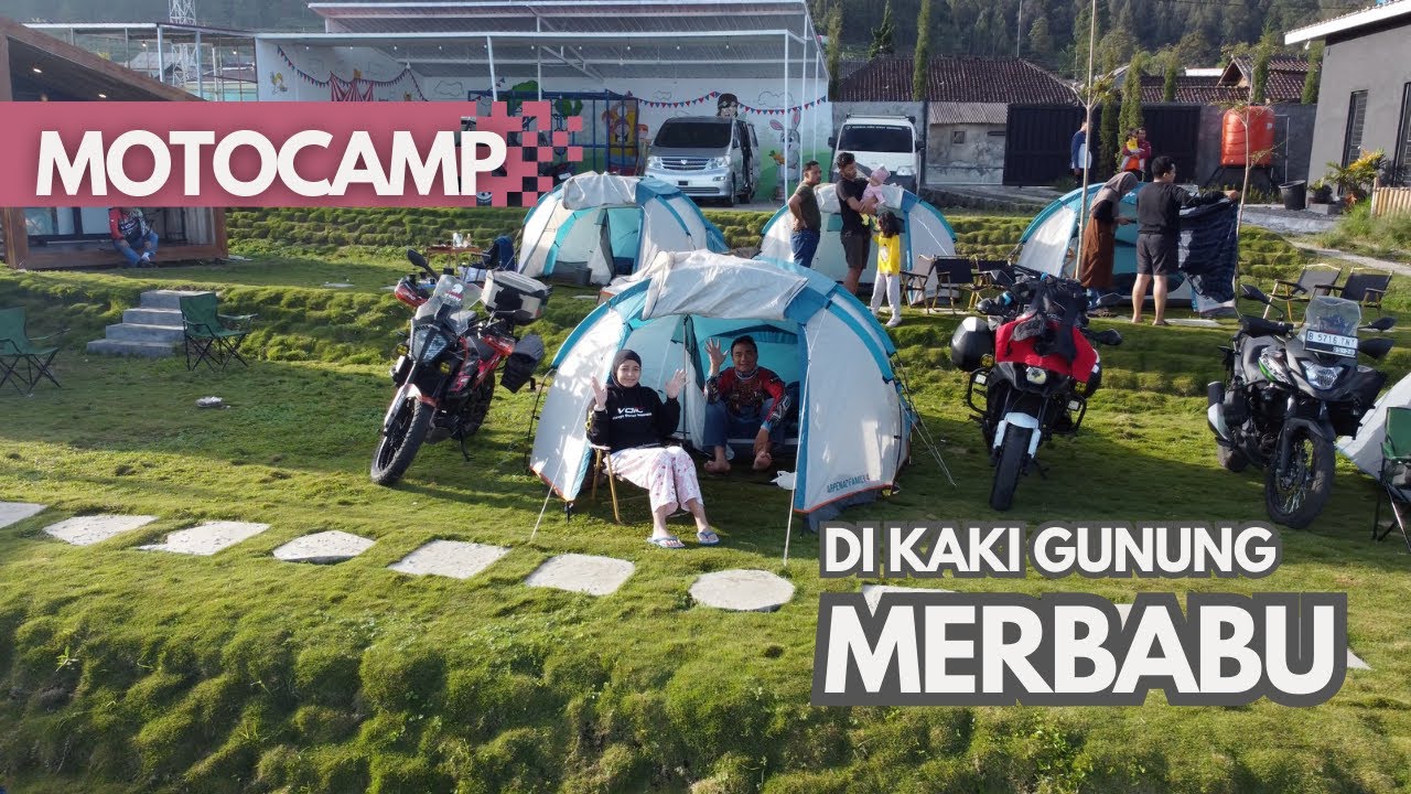 Motocamp di kaki Gunung Merbabu! Viewnya 2 gunung sekaligus!