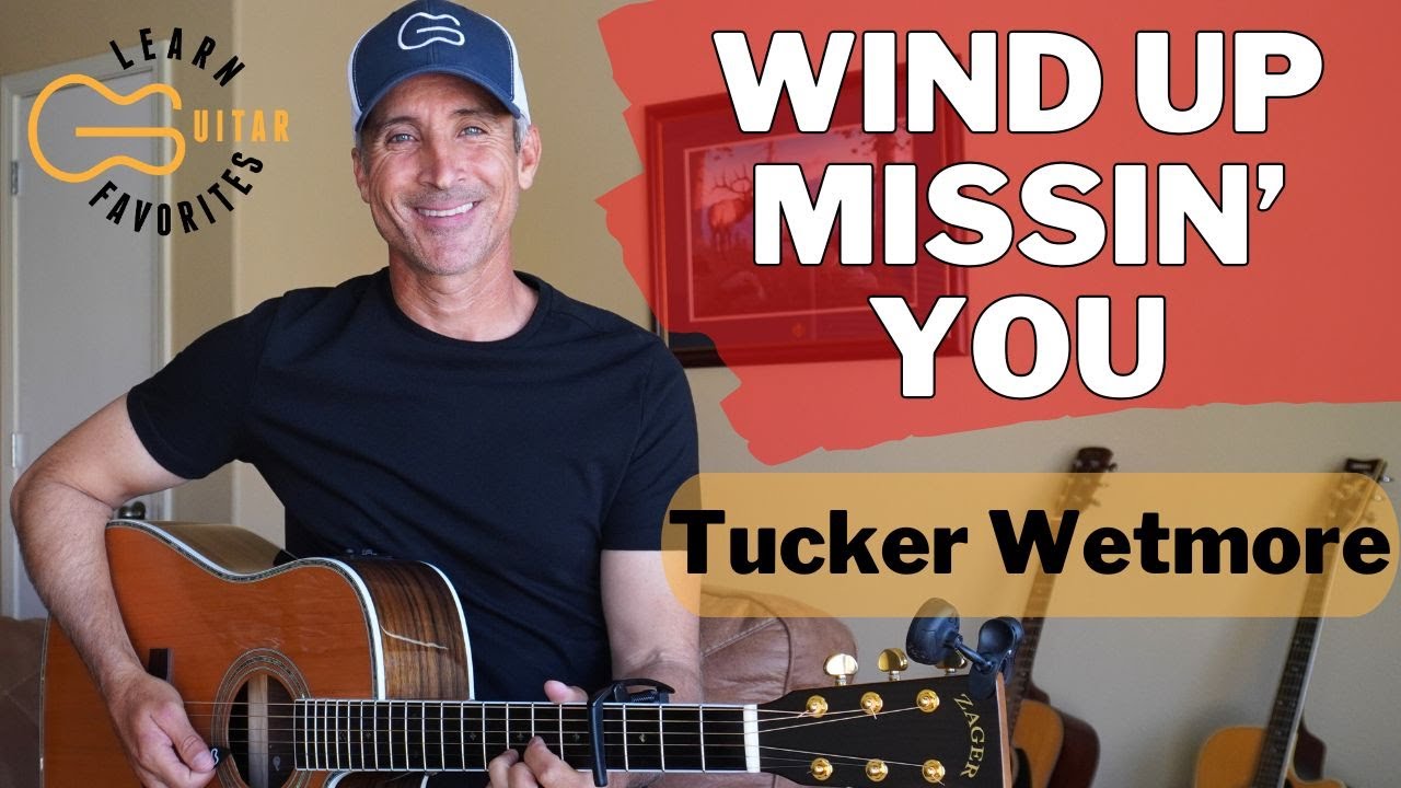 Wind Up Missin' You — Такер Уэтмор | Учебник по игре на гитаре Drop D