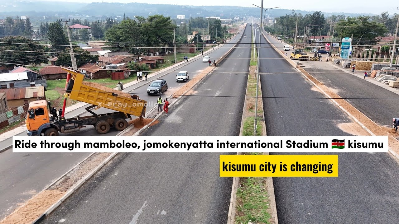 A Ride Through Mamboleo, Jomokenyatta international Stadium -Come See The Unseen Kisumu City.