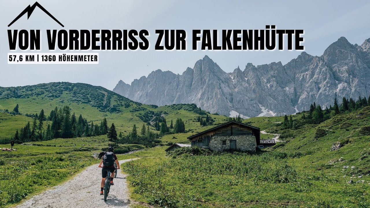 🚵‍♀️ MTB-Tour - schwarz - Karwendel (Deutschland/Tirol): Vorderriss zur Falkenhütte