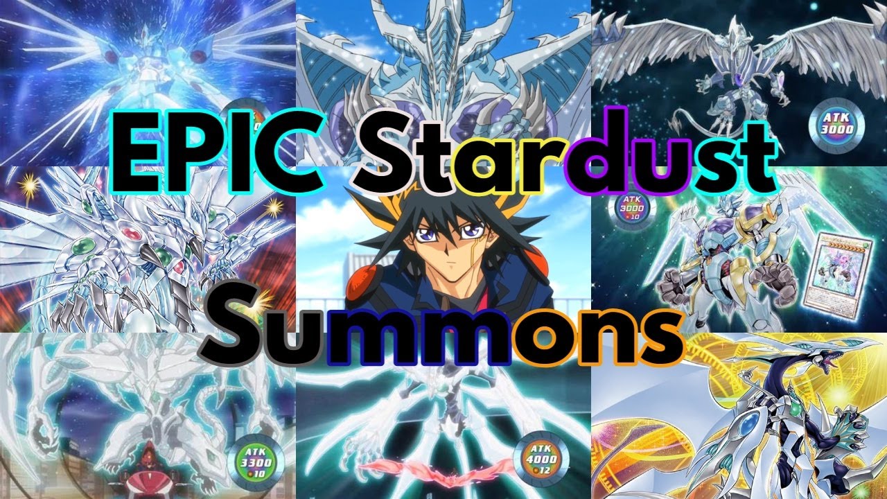 ALL EPIC Stardust Dragon (and evolutions) summons (and chants)!