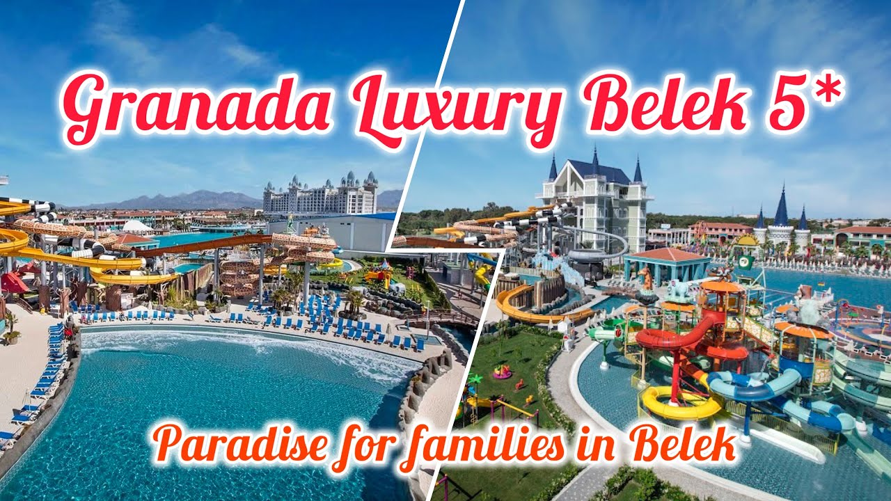 Granada Luxury Belek 5* 🌟 2024 / Belek Antalya Turkey 🇹🇷