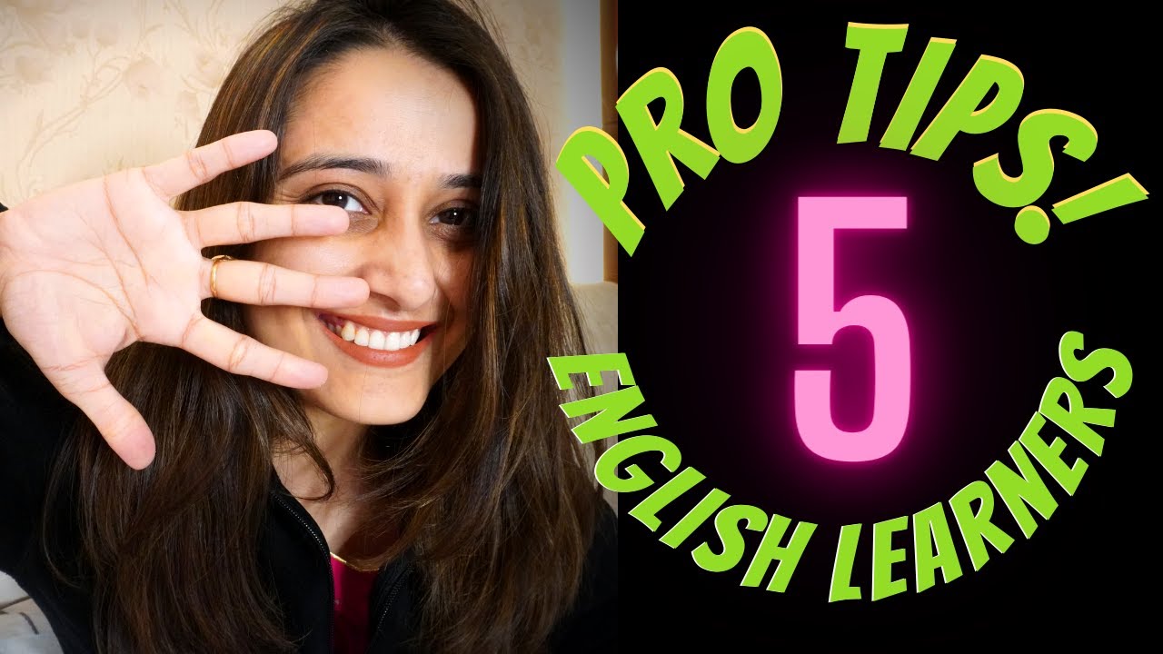 5 Simple Tips for Quick Fluency in English
