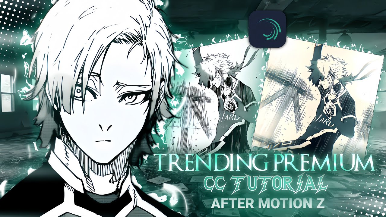 Premium CC Tutorial 🔥 | After Motion Z 🤯(+Free Preset 🎁) | #anime #alightmotion