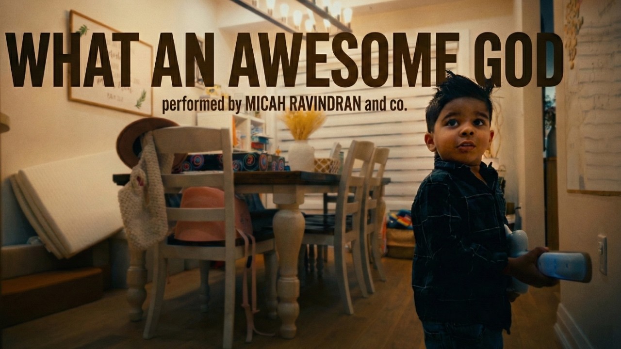 Micah Ravindran  - Phil Wickham - What an Awesome God