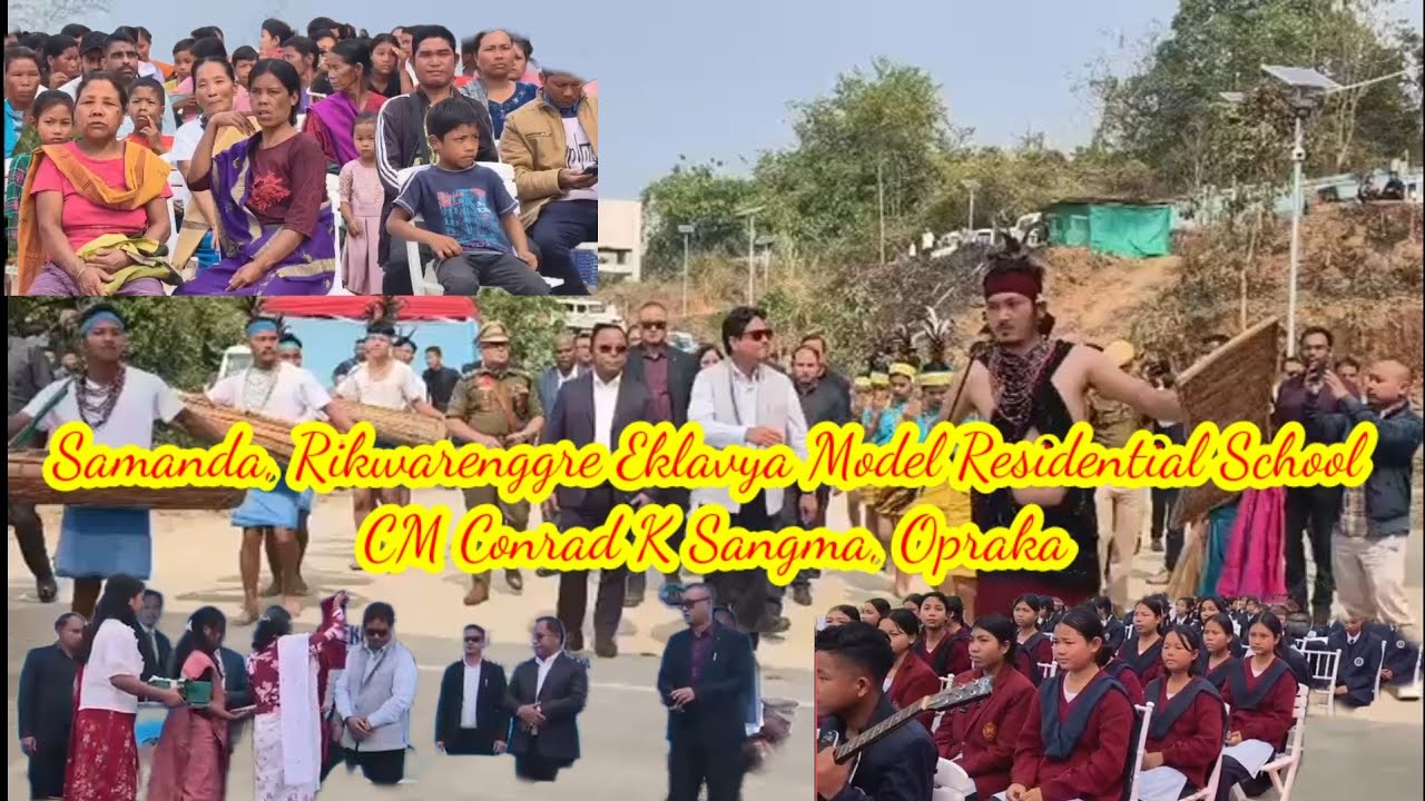 Samanda, Rikwarenggre ( Eklavya Model Residential School.)(EMRS) ko CM Conrad K Sangma Oprakangaha.