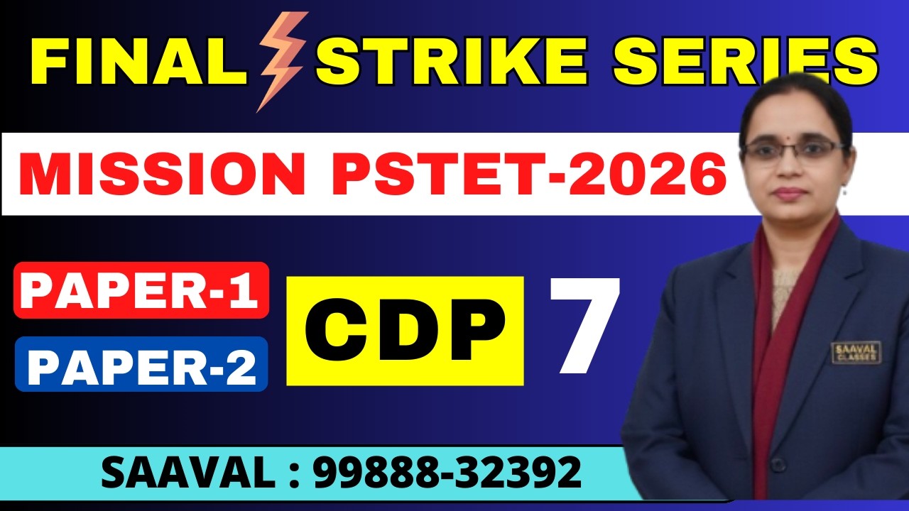 Lec-7 | INTELLIGENCE | FINAL STRIKE | CDP | Mission PSTET | SAAVAL CLASSES | 99888-32392