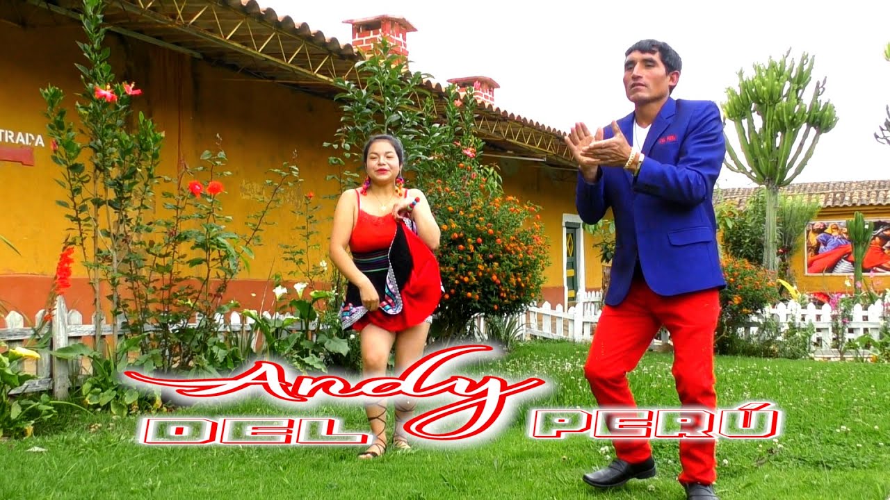 ANDY DEL PERU-Pido tu Amor-Official Youtube