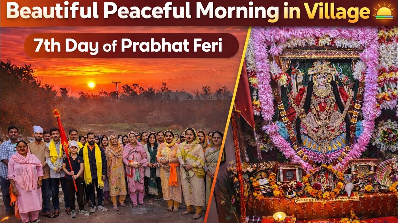 “7th Day of Prabhat Feri 🙏 | Beautiful Peaceful Morning in Village 🌅 | Vlog” 