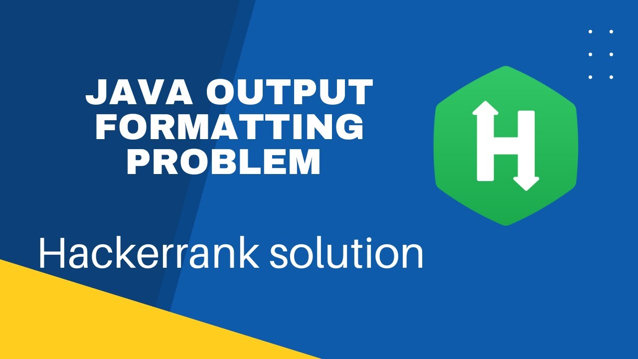 Java Output Formatting  Hackerrank Question explanation with solution