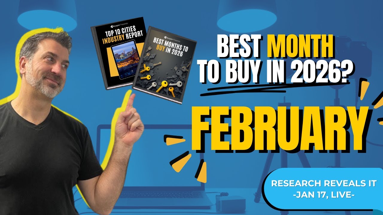 The Best Month to Buy Real Estate in 2026 (Keyspire Research Reveals It) | Jan 17 Live Event