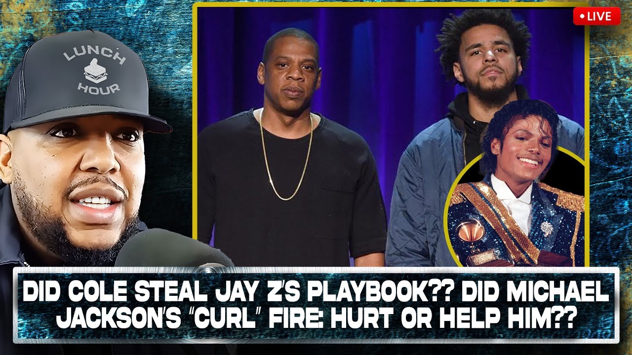 The Lunch Hour: Did J Cole Steal Jay Z’s Playbook? Did Michael Jackson’s “Curl” Fire: Hurt Or Help?