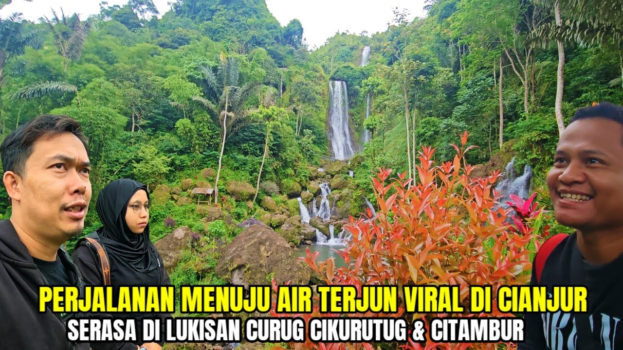 AJAK JALAN-JALAN @zainiabuy KE AIR TERJUN TERINDAH DI CIANJUR..