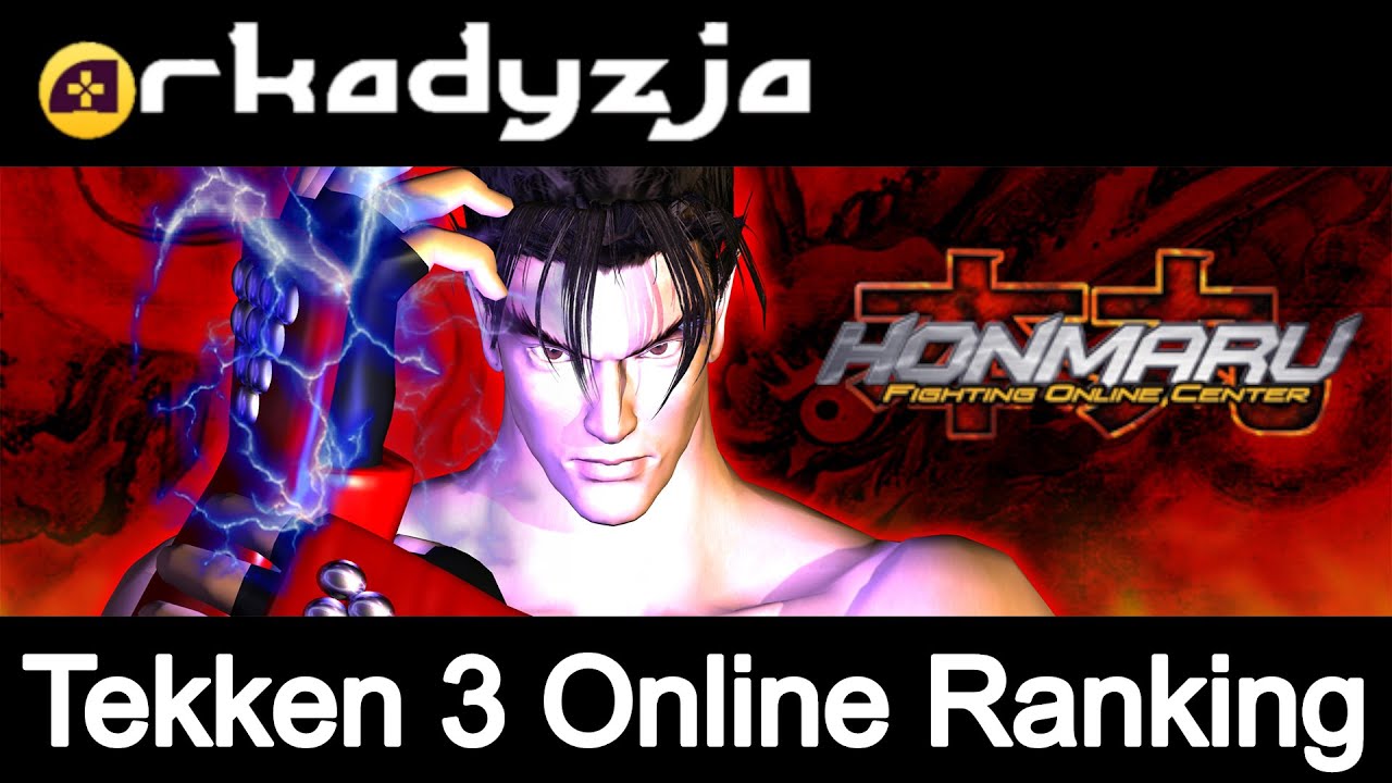 Tekken 3 online Ranking Arkadyzja