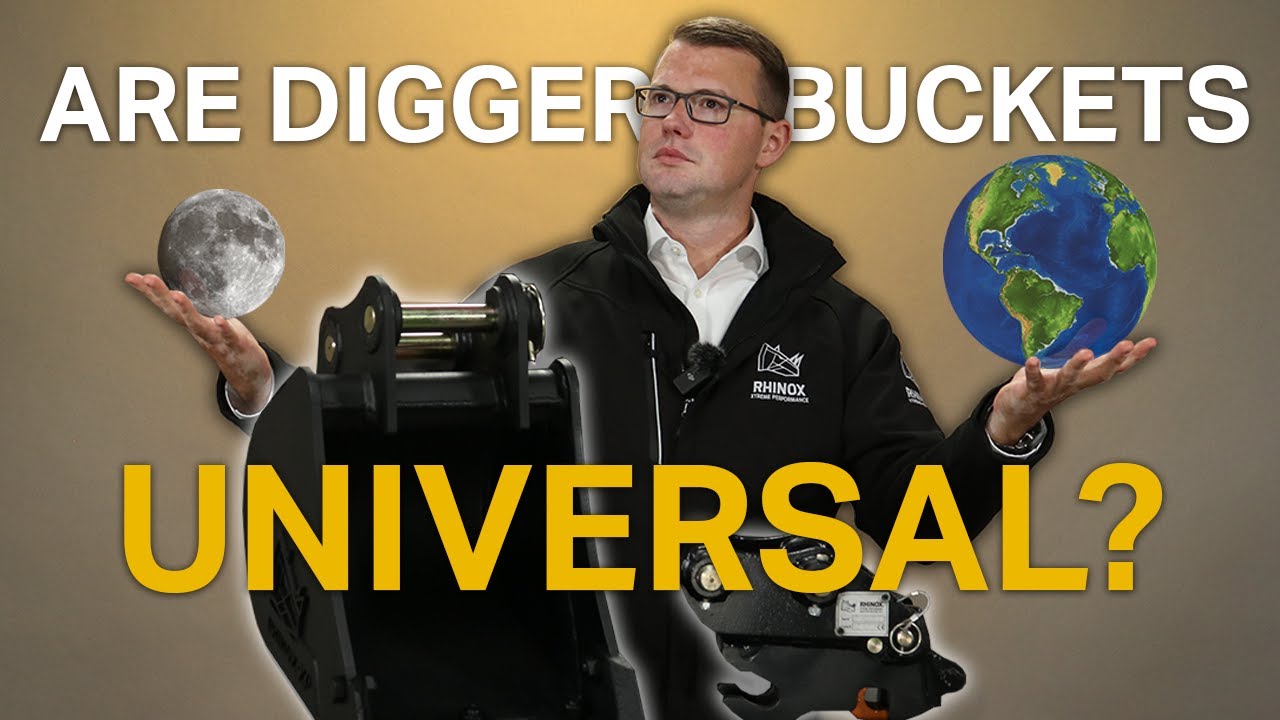 ARE DIGGER BUCKETS UNIVERSAL? - Which bucket do I need to fit my machine?
