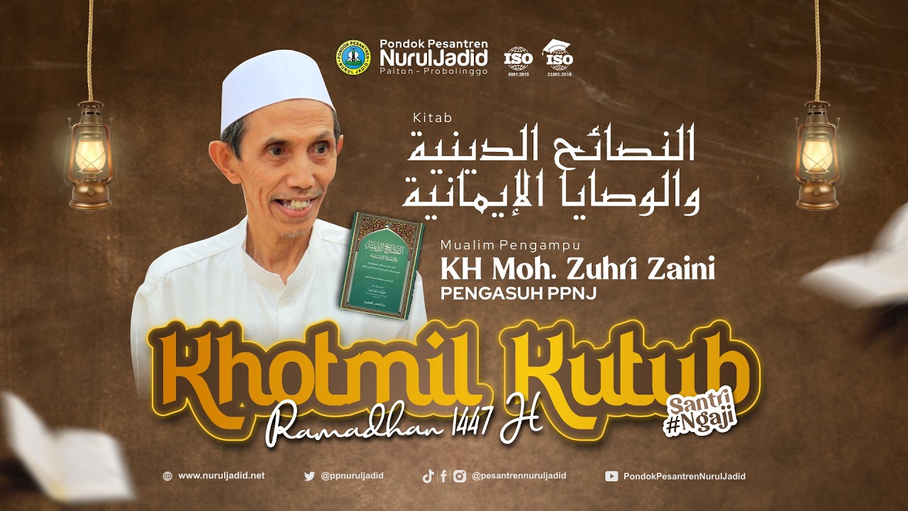Khotmil Kutub Ramadhan | KH. Moh. Zuhri Zaini - Nasoihud Diniyah (04/03/2026)