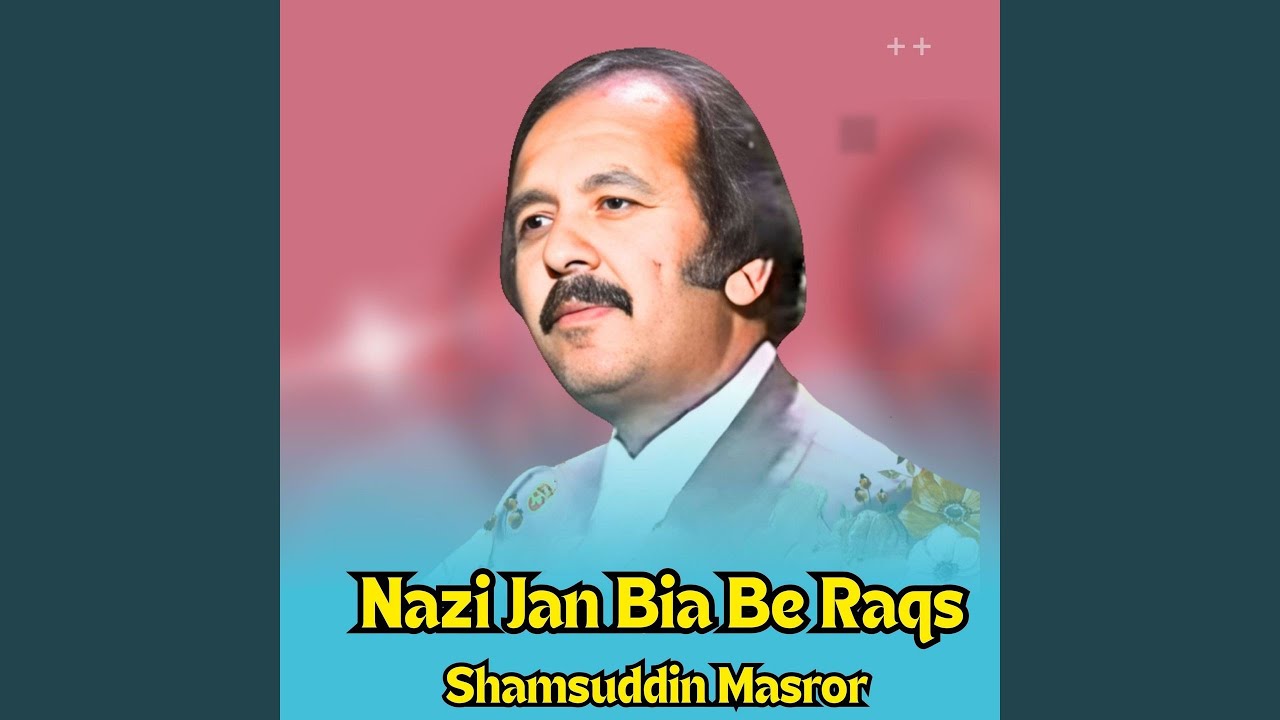 Nazi Jan Bia Be Raqs