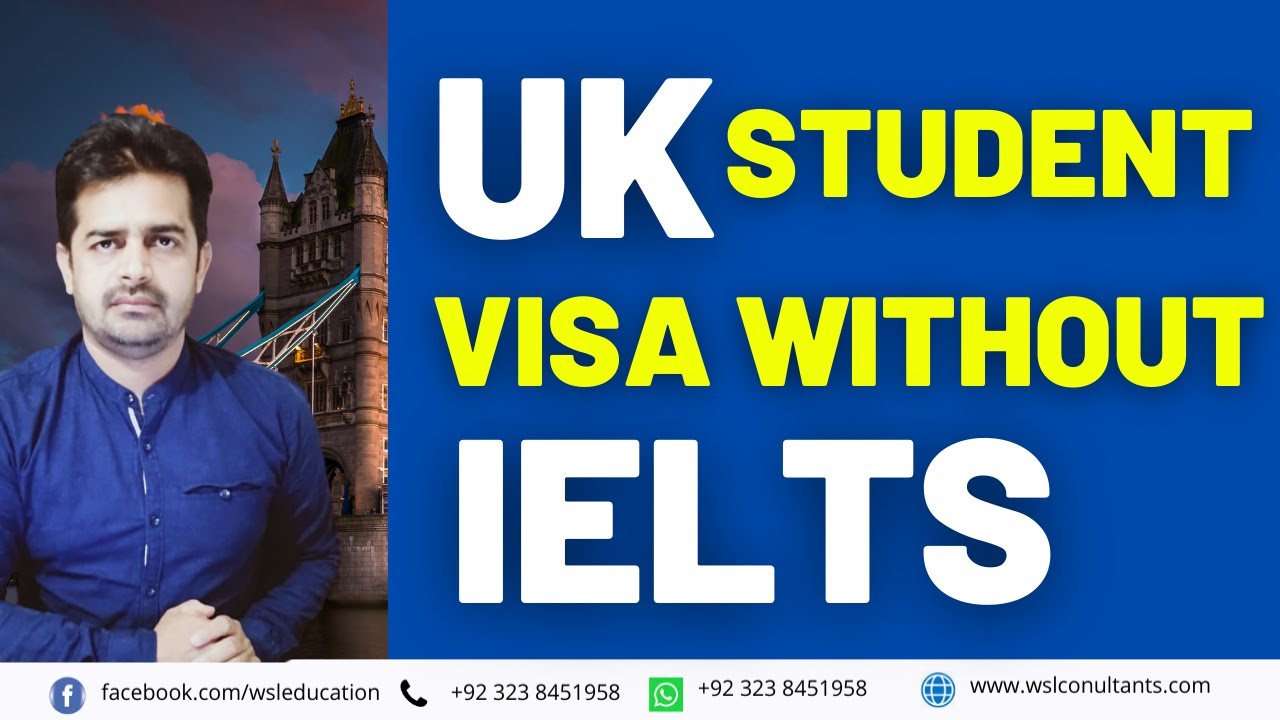 UK Student Visa without IELTS 2020 || Study in UK without IELTS