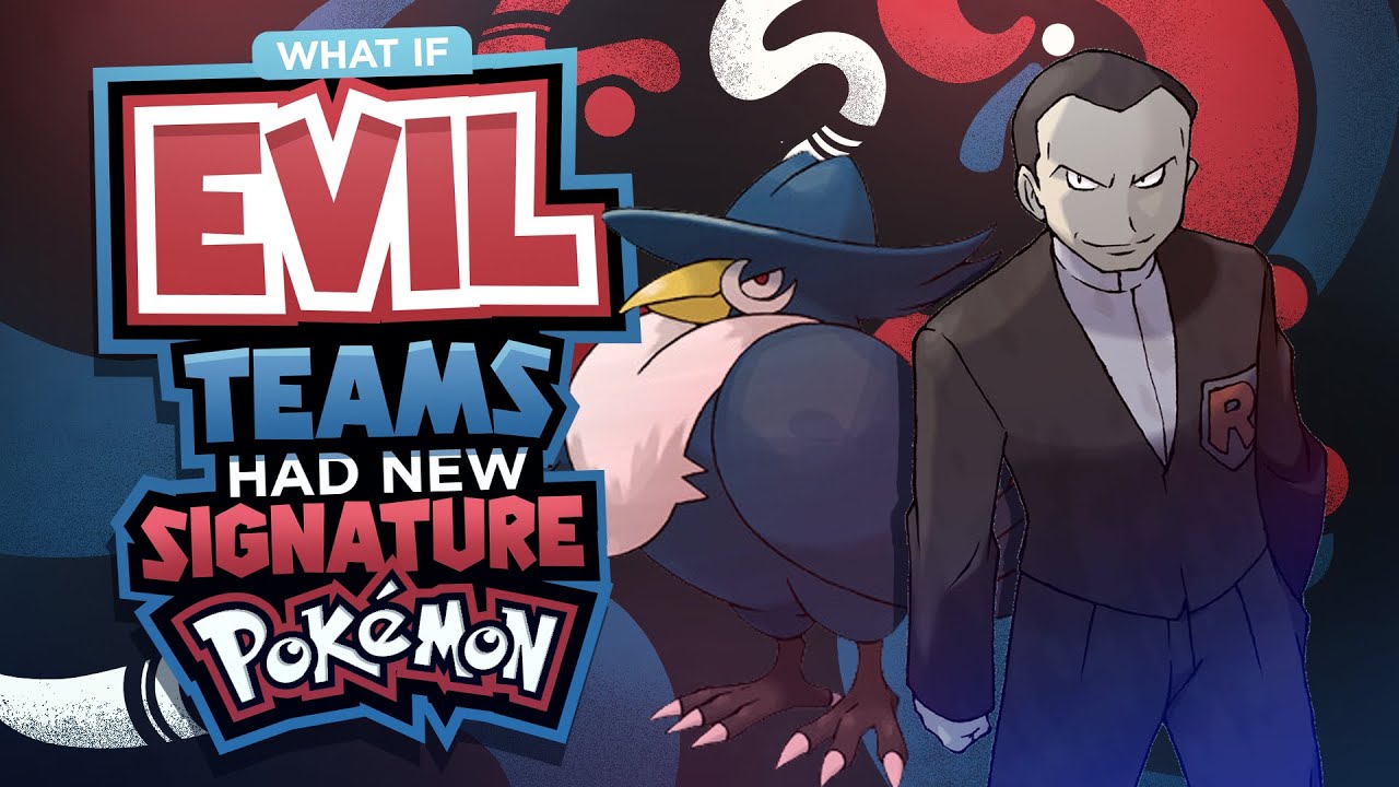 What If EVIL TEAMS Had NEW MAIN Pokemon?