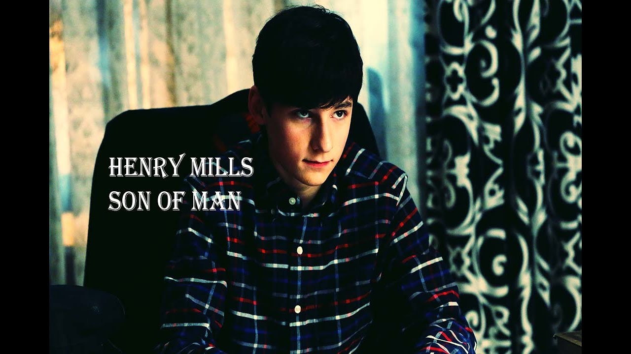 Henry Mills, Son of Man