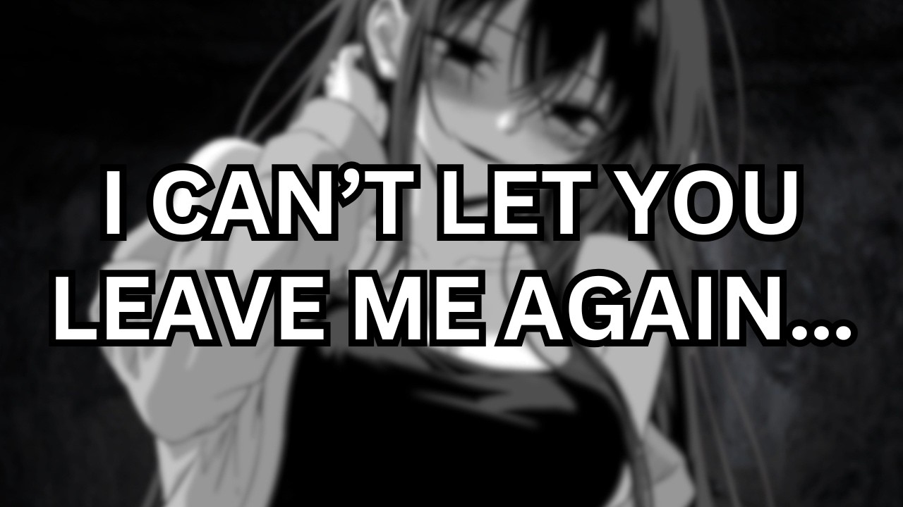 Your Childhood Friend Became a Yandere STALKER [F4M] ASMR Roleplay