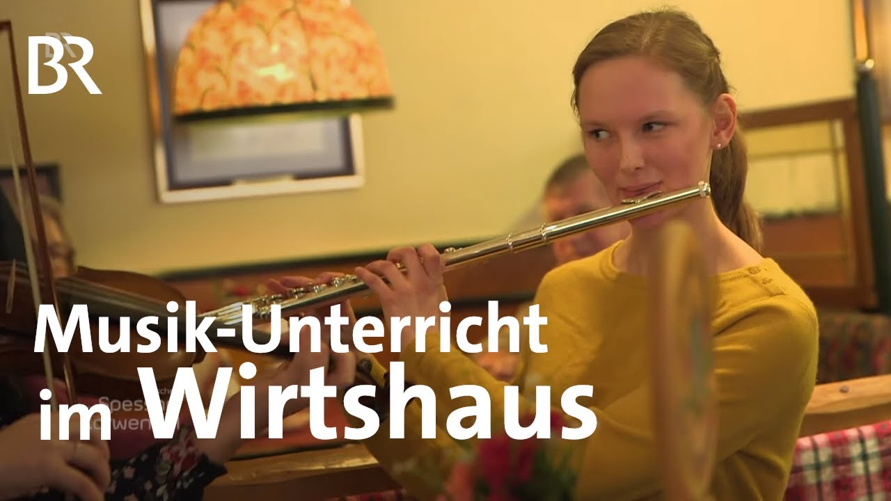 Musik-Unterricht im Wirtshaus Altötting | Zwischen Spessart und Karwendel