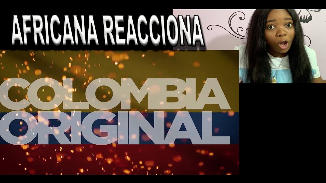 AFRICANA reacciona Las 15 cosas que tiene COLOMBIA y OTROS PAÍSES NO